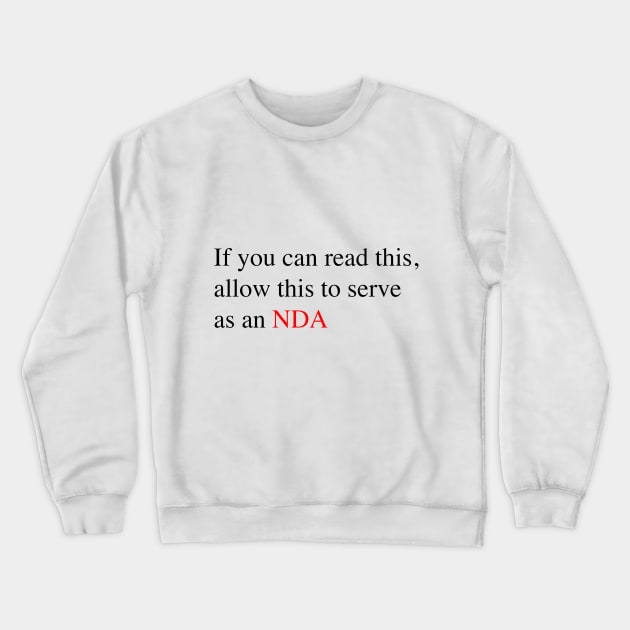 NDA Crewneck Sweatshirt by batknit